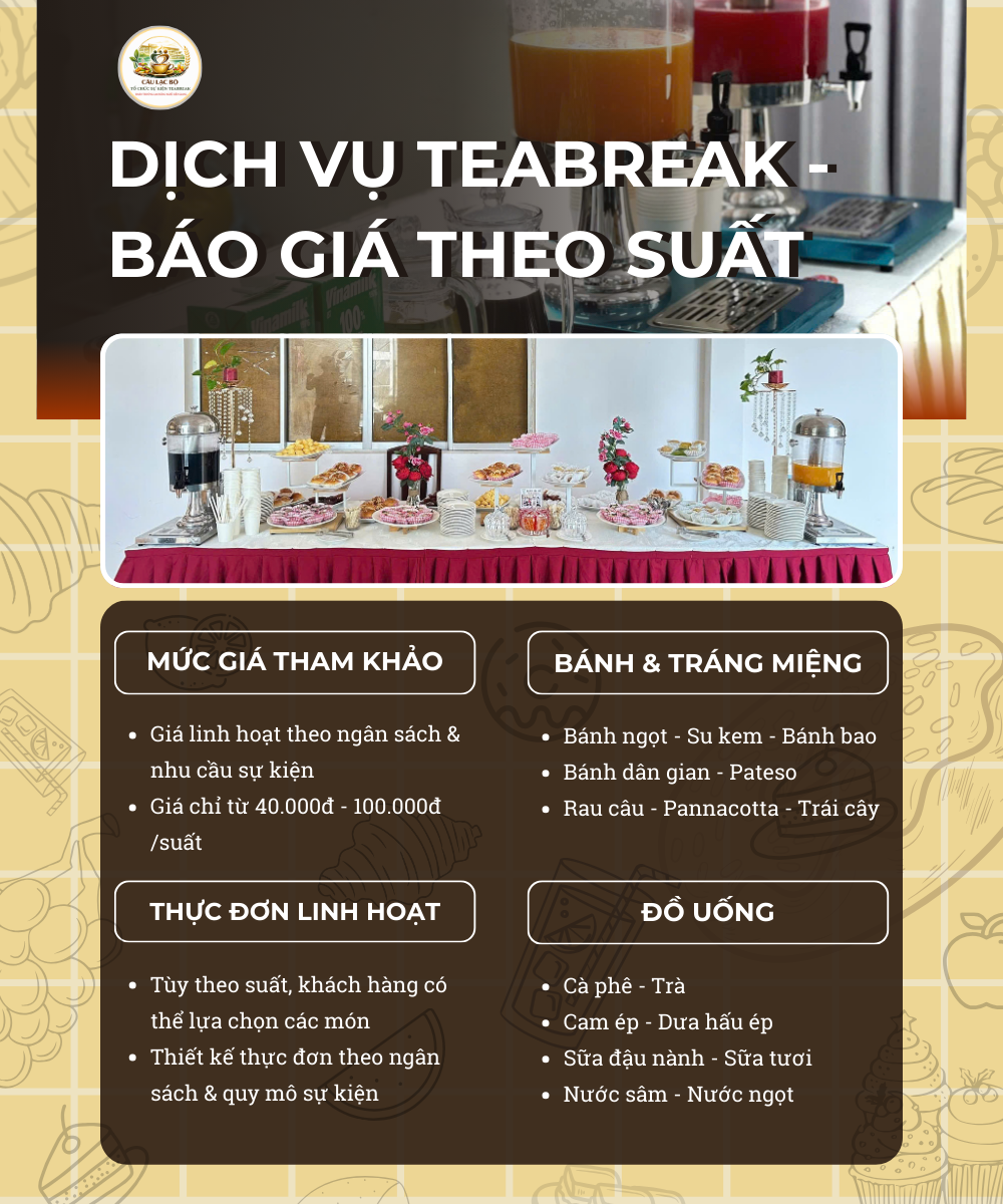 Dịch Vụ Đặt Tiệc TeaBreak